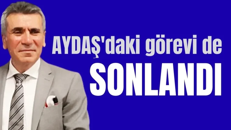 Antalya Vali Yardımcısı Sezgin'in AYDAŞ'daki görevi de sonlandı