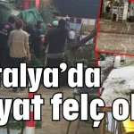 Antalya’da hayat felç oldu