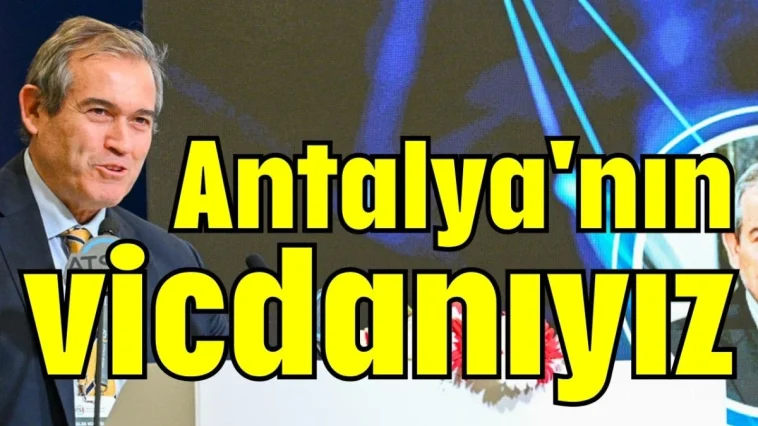 Antalya'nın vicdanıyız