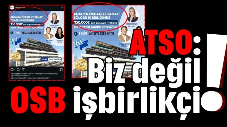ATSO: Biz değil! OSB işbirlikçi