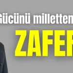 'Gücünü milletten alan zafer'