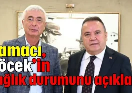 Kamacı, Böcek’in sağlık durumunu açıkladı
