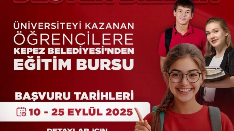 Kepez'den üniversite öğrencilerine burs için son tarih 25 Eylül