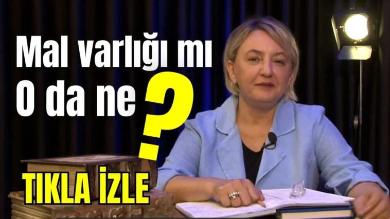 Mal varlığı mı? O da ne?