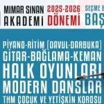 Mimar Sinan Akademi seçme başvuruları başladı