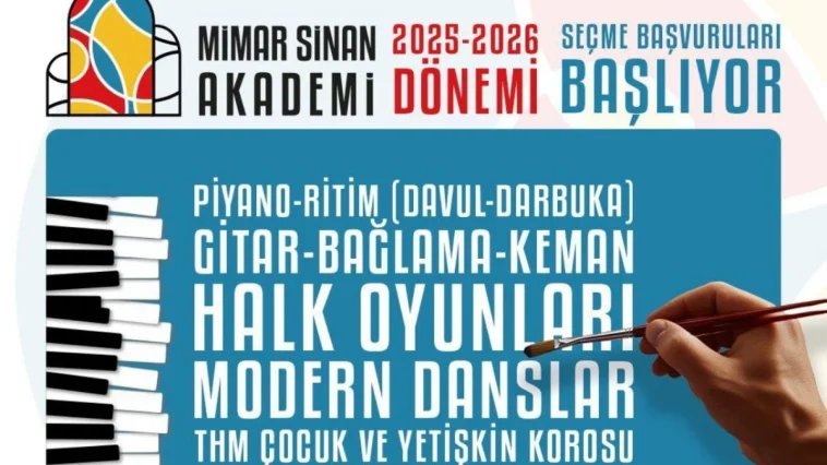 Mimar Sinan Akademi seçme başvuruları başladı