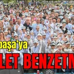 Muratpaşa'ya Devlet benzetmesi
