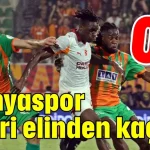 Alanyaspor Lideri elinden kaçırdı 0-1