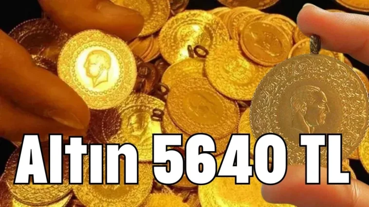 Altın 5640 TL