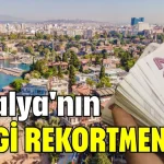 Antalya'nın vergi rekortmenleri belli oldu