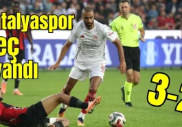 Antalyaspor geç uyandı: 3-2