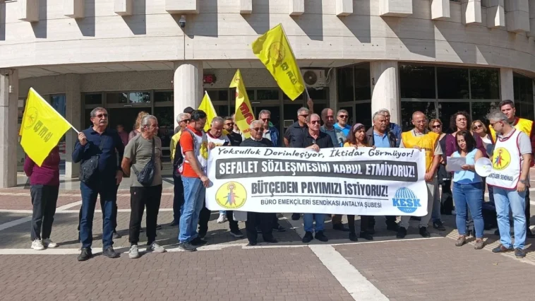 BES Antalya: Sefalete teslim olmayacağız!