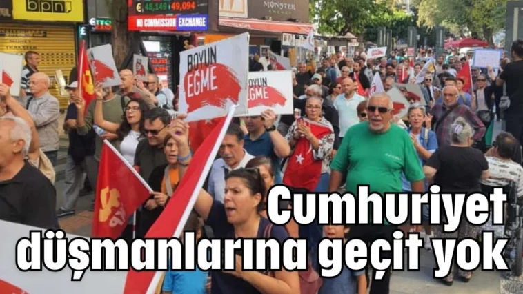 Cumhuriyet düşmanlarına geçit yok