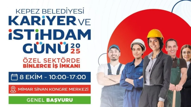 Kepez Belediyesi, iş arayanlarla firmaları aynı çatıda buluşturuyor