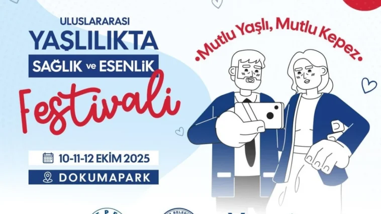 Kepez’in Uluslararası Yaşlılıkta Sağlık ve Esenlik Festivali 10 Ekim’de başlıyor