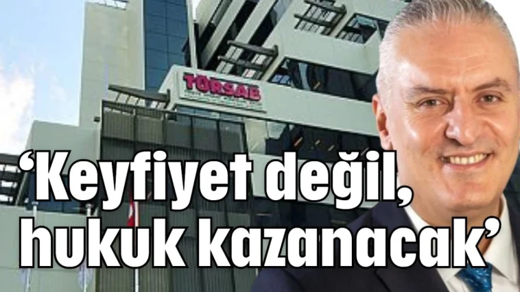 'Keyfiyet değil, hukuk kazanacak'