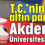 T.C.’nin ilk altın parası Akdeniz Üniversitesi’nde