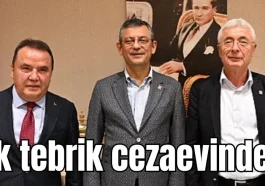 Tutuklu Böcek’ten CHP Antalya İl Başkanı Kamacı'ya tebrik mesajı