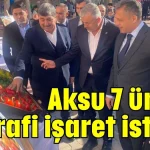 Aksu 7 ürüne coğrafi işaret istiyor