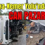 Antalya-Kemer Yolu'nda can pazarı