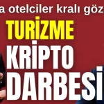 Antalya otelciler kralı gözaltında! Turizme kripto darbesi