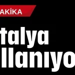 Antalya sallanıyor!
