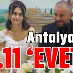Antalya’da 11.11 ‘Evet’i