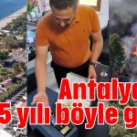Antalya’da 2025 yılı böyle geçti