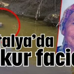 Antalya’da çukur faciası