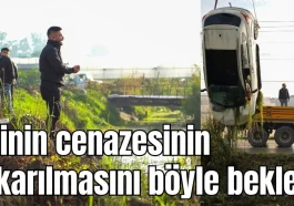 Antalya'da eşinin cenazesinin çıkarılmasını böyle bekledi