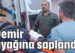 Antalya’da korkunç kaza! Demir ayağına saplandı