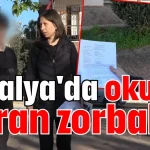 Antalya'da okulda akran zorbalığı