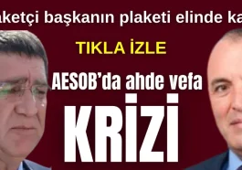 Antalya'da plaketçi başkanın plaketi elinde kaldı! AESOB'da ahde vefa krizi