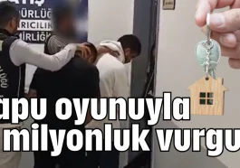 Antalya'da tapu oyunuyla 2 milyonluk vurgun