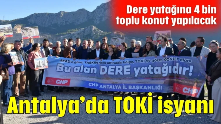 Antalya'da TOKİ isyanı
