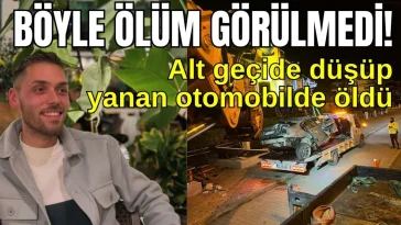 Antalya'da alt geçide düşüp yanan otomobilde öldü