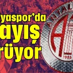 Antalyaspor’da arayış sürüyor