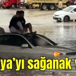 Antalya'yı sağanak vurdu