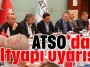ATSO’dan altyapı uyarısı