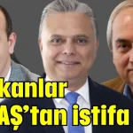 Başkanlar ALDAŞ’tan istifa etti