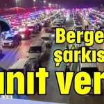 Bergen’in şarkısıyla yanıt verdi