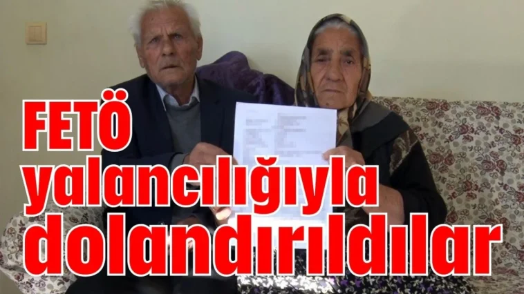 FETÖ yalancılığıyla dolandırıldılar
