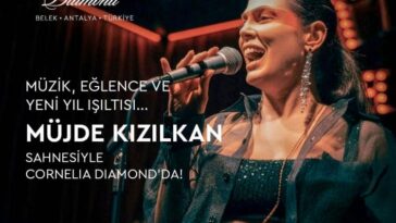 CORNELIA DIAMOND GOLF RESORT & SPA’DA YENİ YIL COŞKUSU BAŞLIYOR