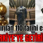 Kaçırılan 110 tarihi eser, Türkiye'ye getirildi