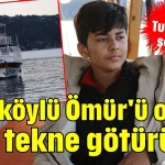 Kaleköylü Ömür'ü okula özel tekne götürüyor