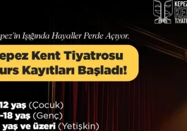 Kepez Kent Tiyatrosu’nda kayıtlar başladı