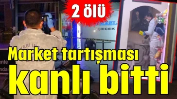 Market tartışması kanlı bitti