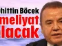 Muhittin Böcek ameliyat olacak