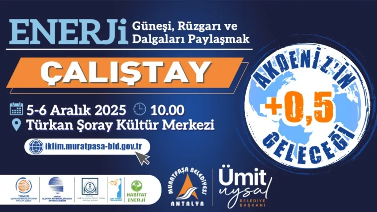 Muratpaşa Belediyesi Enerji Çalıştayı