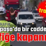 Muratpaşa’da bir cadde daha trafiğe kapanıyor